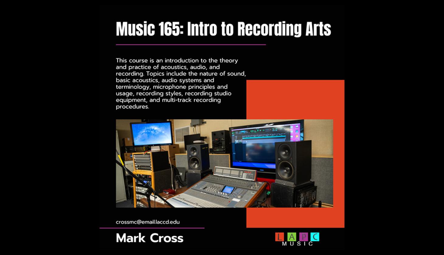 Music 165 - Intro to Recording Arts